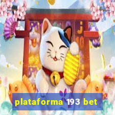 plataforma 193 bet